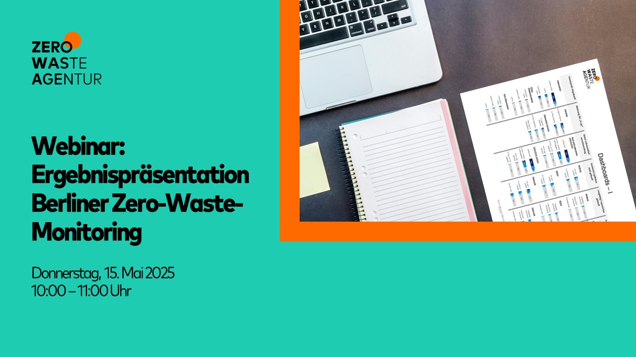 Webinar: Ergebnispräsentation Berliner Zero-Waste-Monitoring